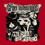 Cruel Intentions - No Sign Of Relief (Coloured Vinyl) [LP]