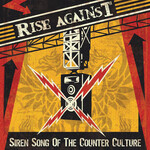 Rise Against - Siren Song Of The Counter Culture [CD]