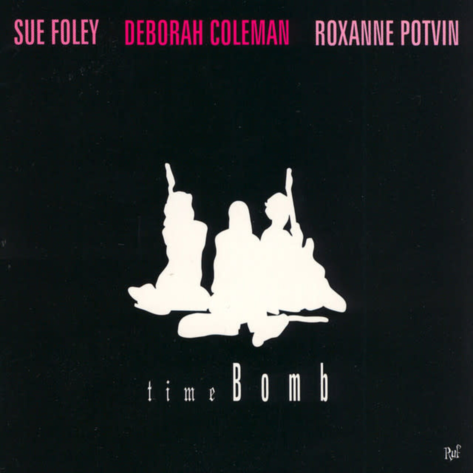 Sue Foley/Deborah Coleman/Roxanne Potvin - Time Bomb [USED CD]