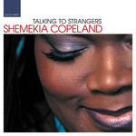 Shemekia Copeland - Talking To Strangers [USED CD]