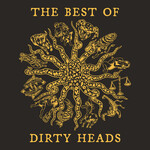 Dirty Heads - The Best Of Dirty Heads [USED CD]