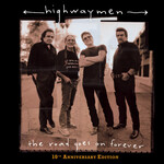 Highwaymen - The Road Goes On Forever (10th Ann Ed) [USED CD]
