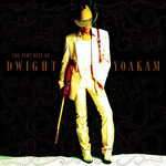 Dwight Yoakam - The Very Best Of Dwight Yoakam [USED CD]