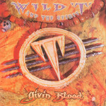 Wild T And The Spirit - Givin Blood [USED CD]