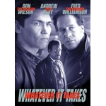 Whatever It Takes (1998) [USED DVD]