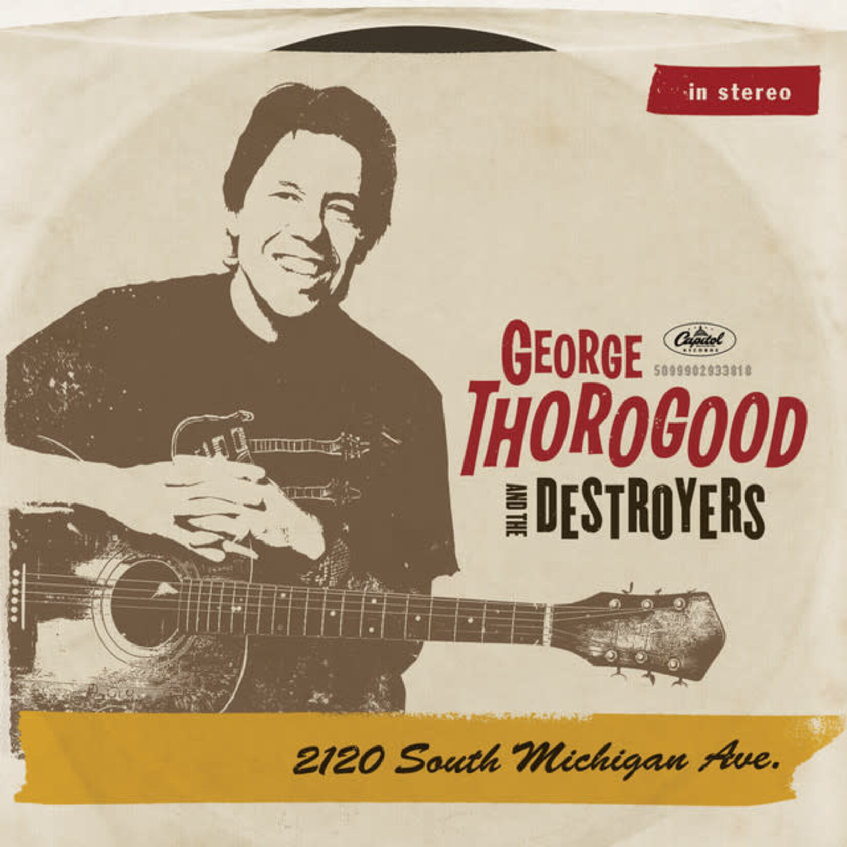 George Thorogood - 2120 South Michigan Ave. [USED CD]