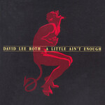 David Lee Roth - A Little Ain't Enough [USED CD]