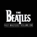 Beatles - Past Masters Vol. 1 [USED CD]