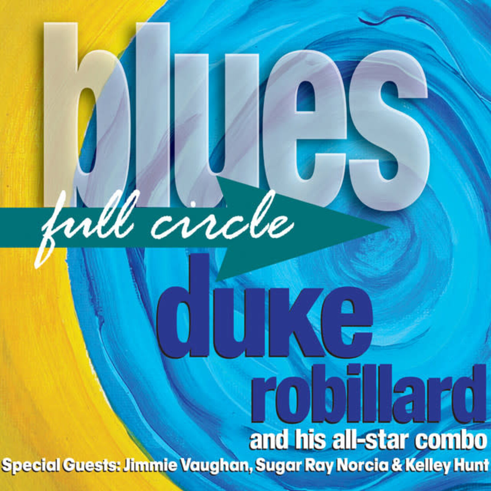 Duke Robillard - Blues Full Circle [USED CD]