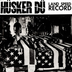 Husker Du - Land Speed Record [CD]