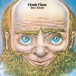 Gentle Giant - Three Friends [CD]