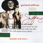 Garland Jeffreys -  Matador And More... [USED CD]