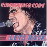 Commander Cody - Let's Rock [USED CD]