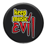 Button - Keep Music Evil