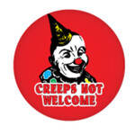 Button - Creeps Not Welcome
