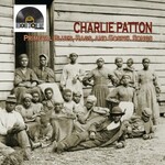 Charlie Patton - Primeval Blues, Rags, And Gospel Songs [LP] (RSD2026)