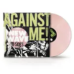 Against Me! - New Wave B-Sides (Pink Vinyl) [LP] (RSD2026)