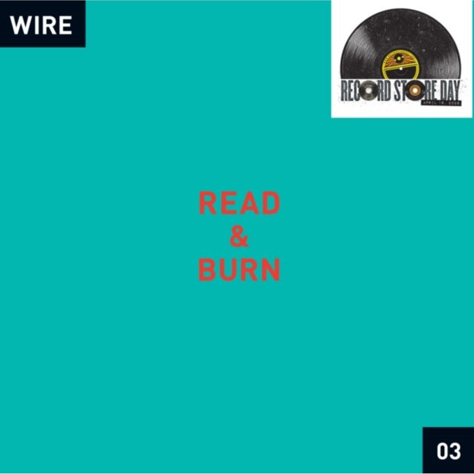 Wire - Read & Burn 03 [LP] (RSD2026)