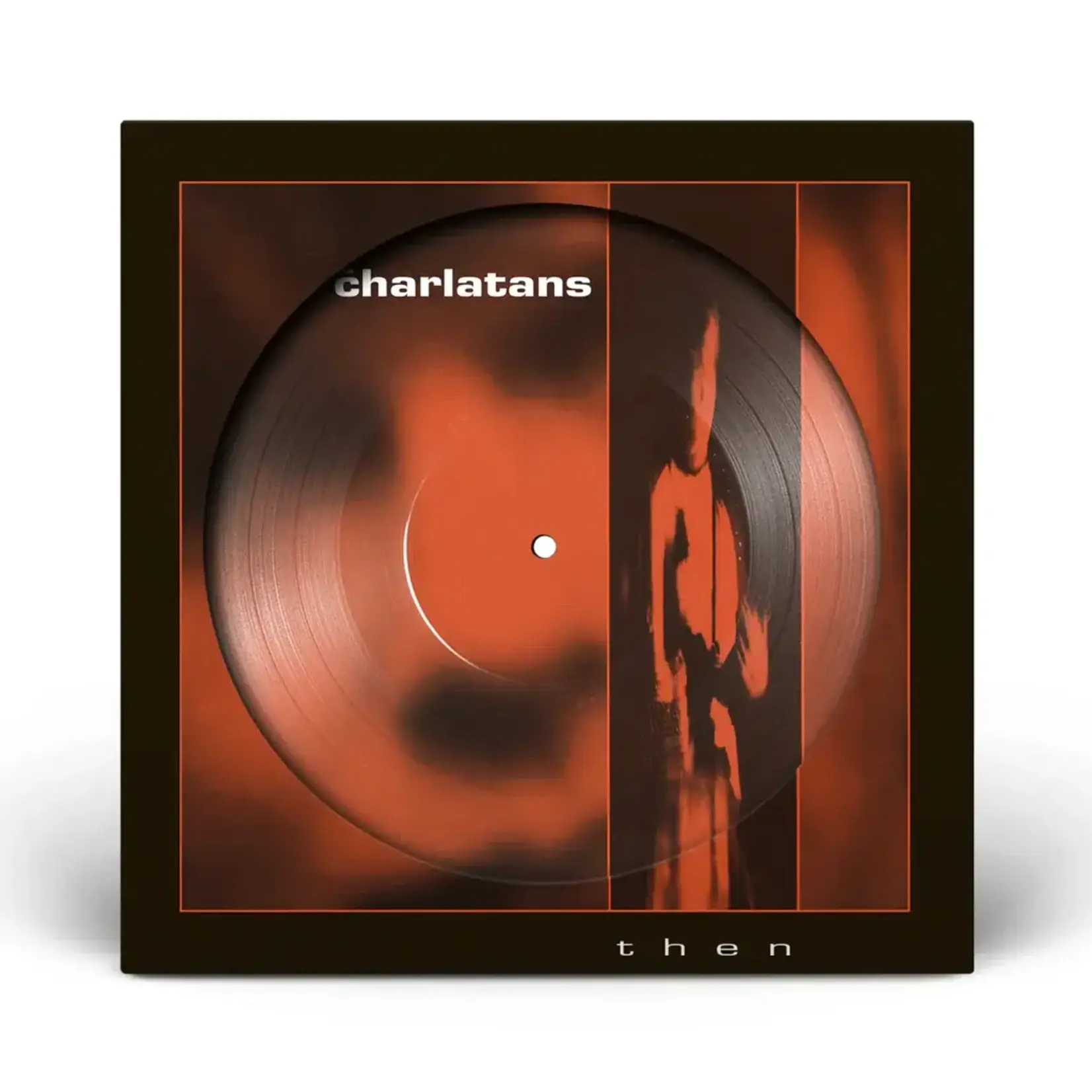 Charlatans - Then [12" Picture Disc] (RSD2026)