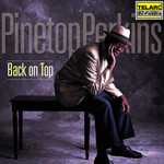 Pinetop Perkins - Back On Top [USED CD]