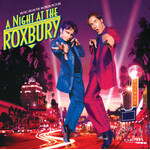 Various Artists - A Night At The Roxbury (OST) [USED CD]