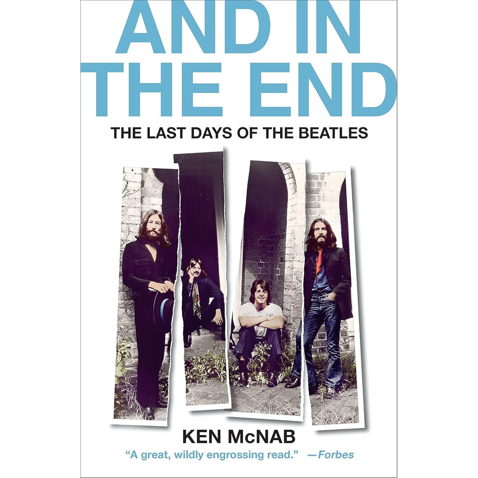 Beatles - And In The End: The Last Days Of The Beatles [Book]