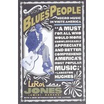 Blues People: Negro Music In White America [Book]