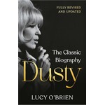 Dusty Springfield - Dusty: The Classic Biography [Book]