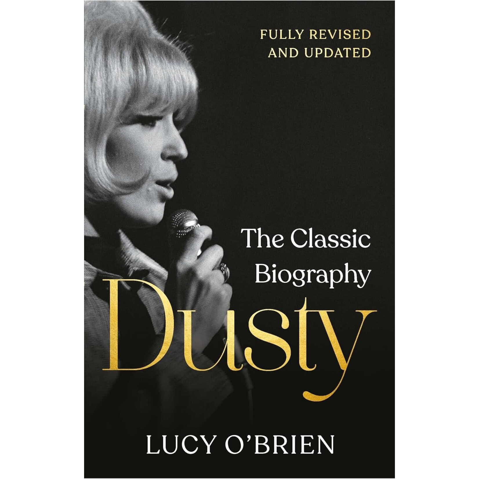 Dusty Springfield - Dusty: The Classic Biography [Book]