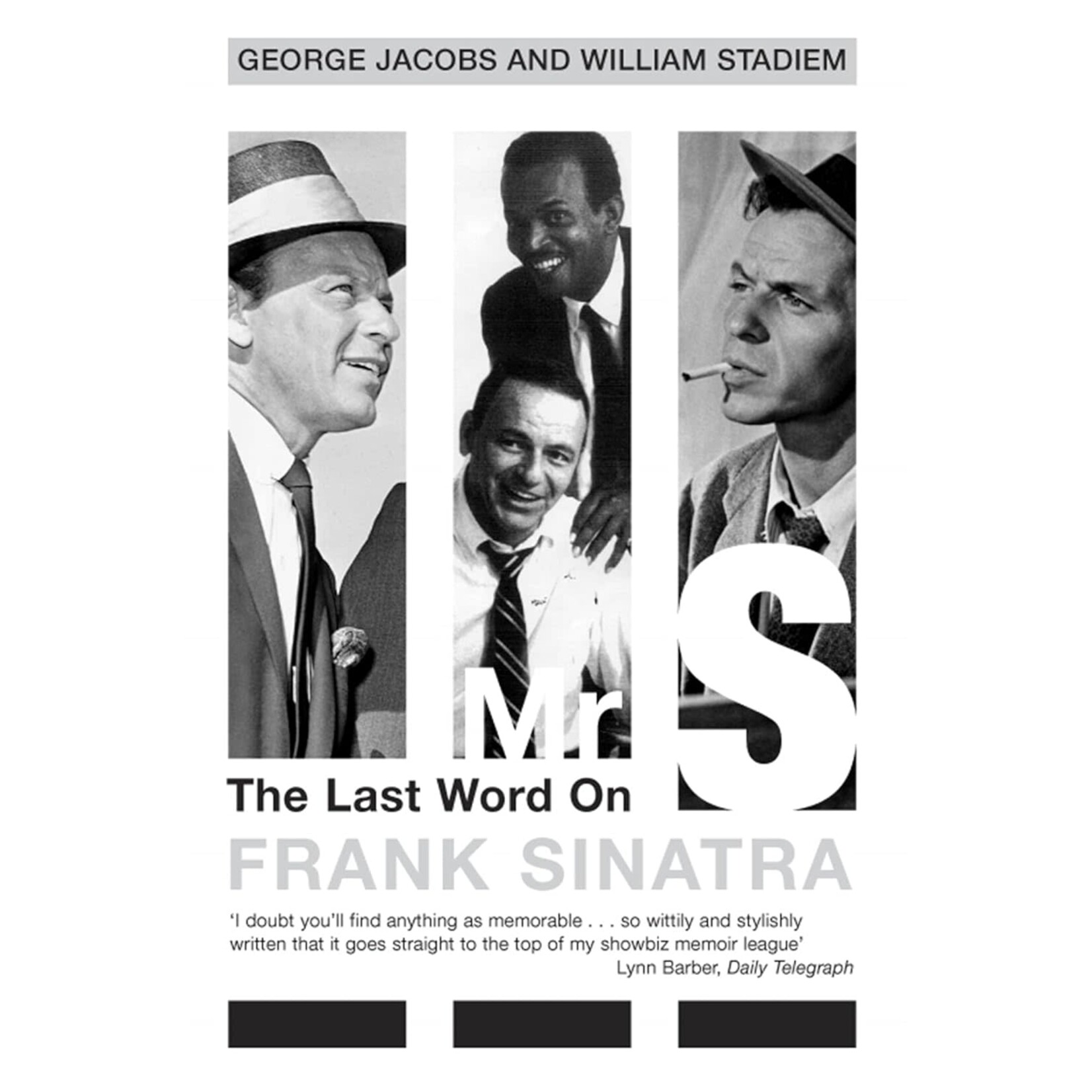 Frank Sinatra - Mr S.: The Last Word On Frank Sinatra [Book]