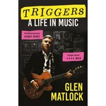 Glen Matlock (Sex Pistols) - Triggers: A Life In Music [Book]