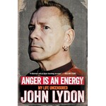 John Lydon (Sex Pistols) - Anger Is An Energy: My Life Uncensored [Book]
