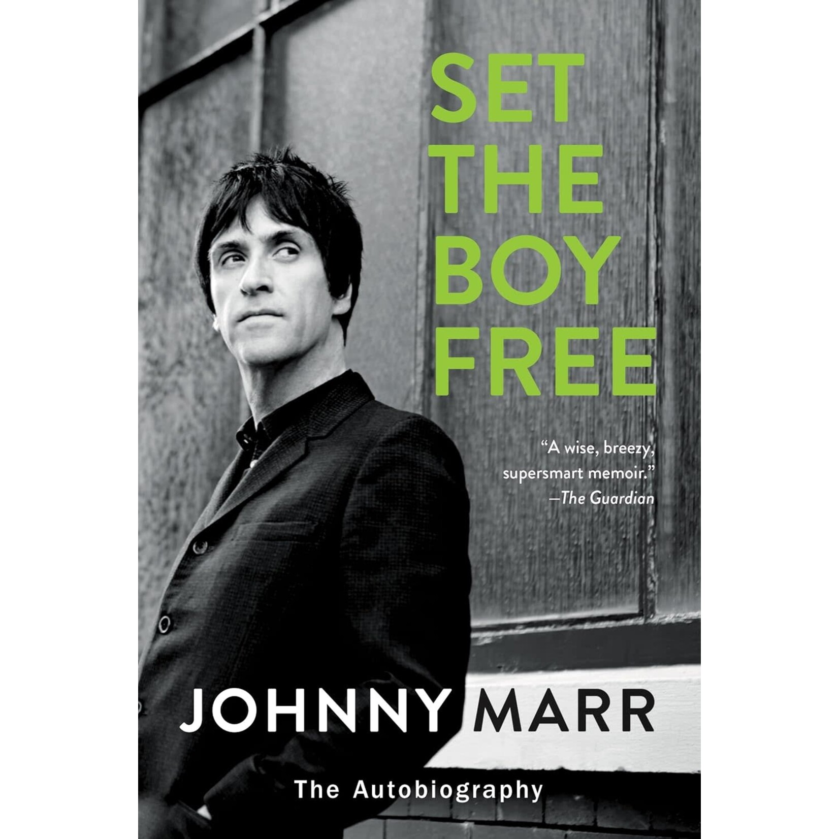 Johnny Marr (Smiths) - Set The Boy Free [Book]