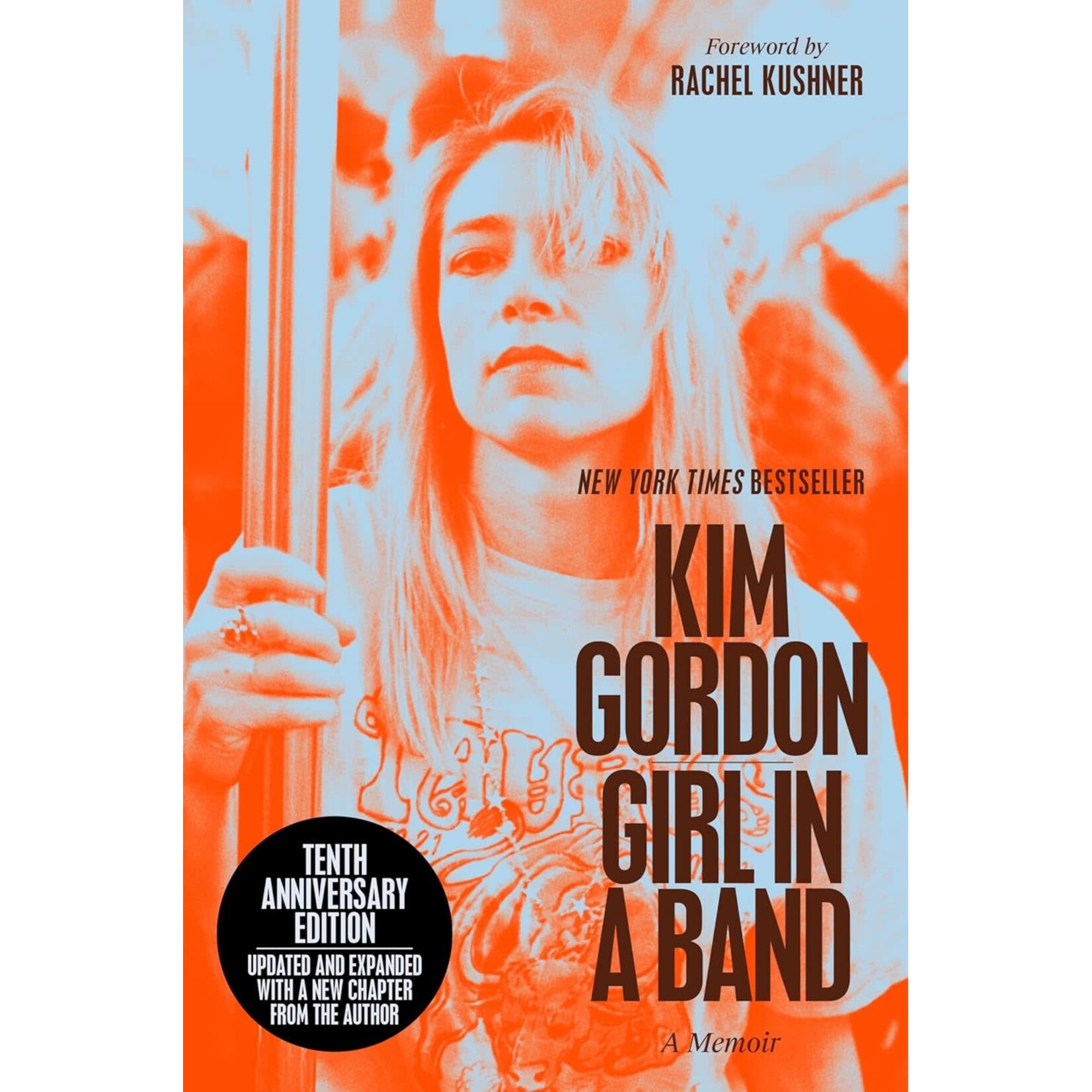 Kim Gordon (Sonic Youth) - Girl In A Band: A Memoir [Book]
