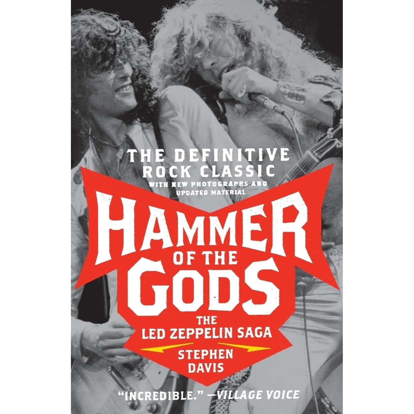 Led Zeppelin - Hammer Of The Gods: The Led Zeppelin Saga [Book]