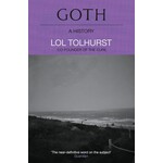 Lol Tolhurst (Cure) - Goth: A History [Book]