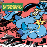 Commander Cody - Too Much Fun: The Best Of Commander Cody & His Lost Planet Airmen [USED CD]