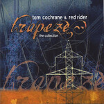 Tom Cochrane - Trapeze: The Collection [USED 2CD]