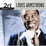 Louis Armstrong - The Best Of Louis Armstrong: 20th Century Masters The Millennium Collection [USED CD]