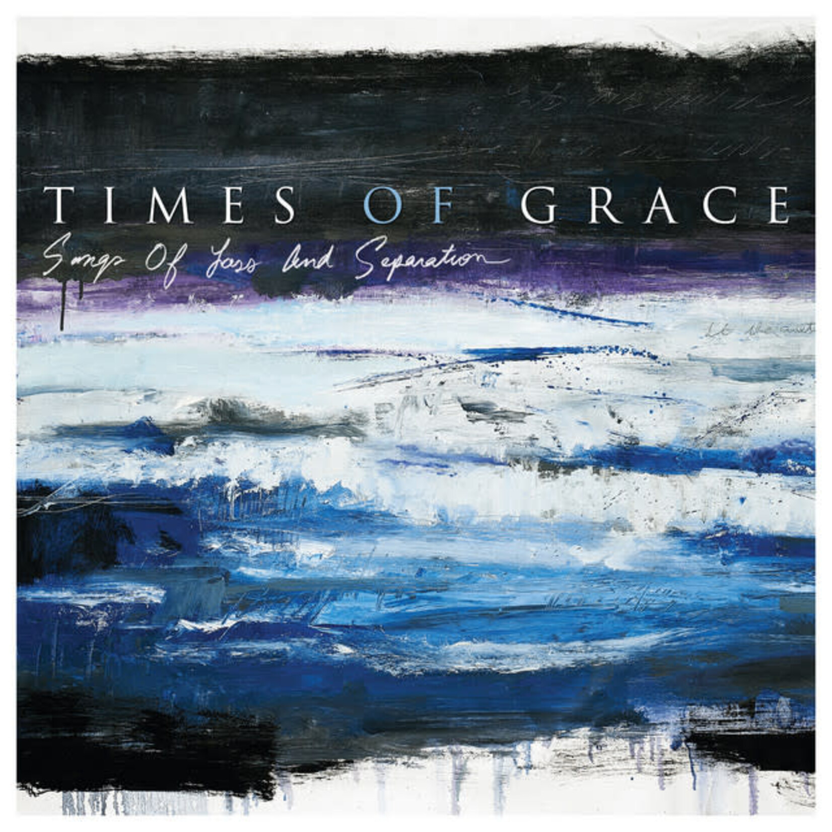 Times Of Grace - Songs Of Loss And Separation [USED CD]