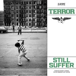 Terror - Still Suffer [CD]