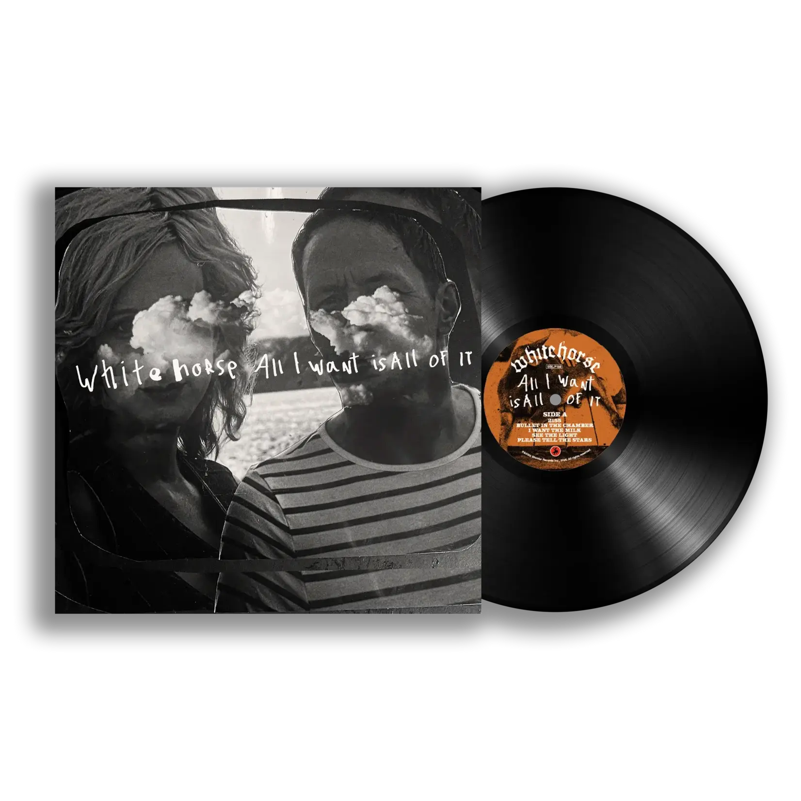 Whitehorse - All I Want Is All Of It [LP]