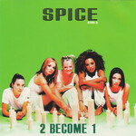 Spice Girls - 2 Become 1 [USED CD Single]