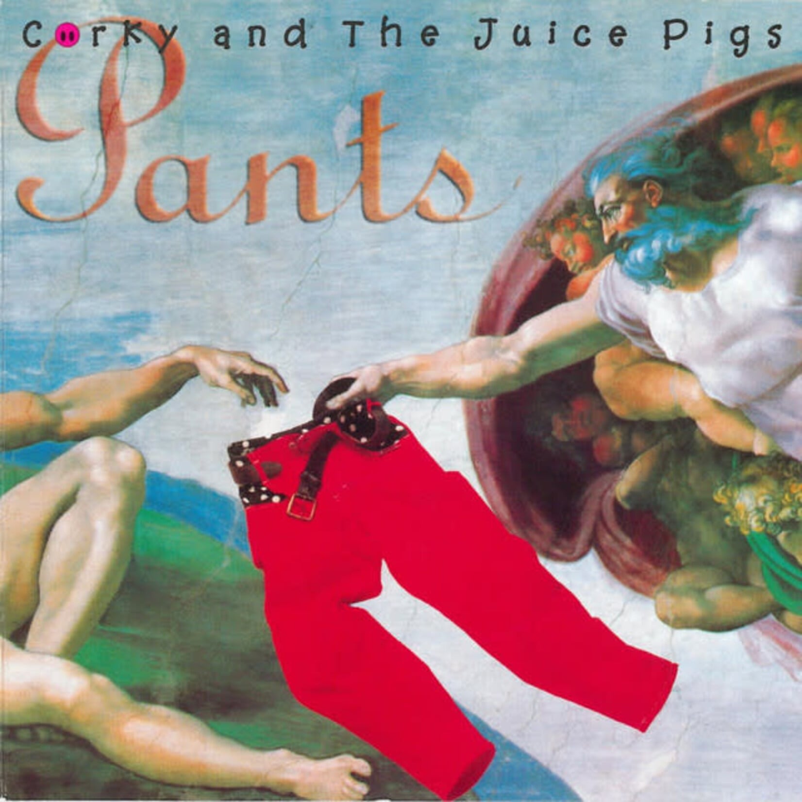Corky And The Juice Pigs - Pants [USED CD]