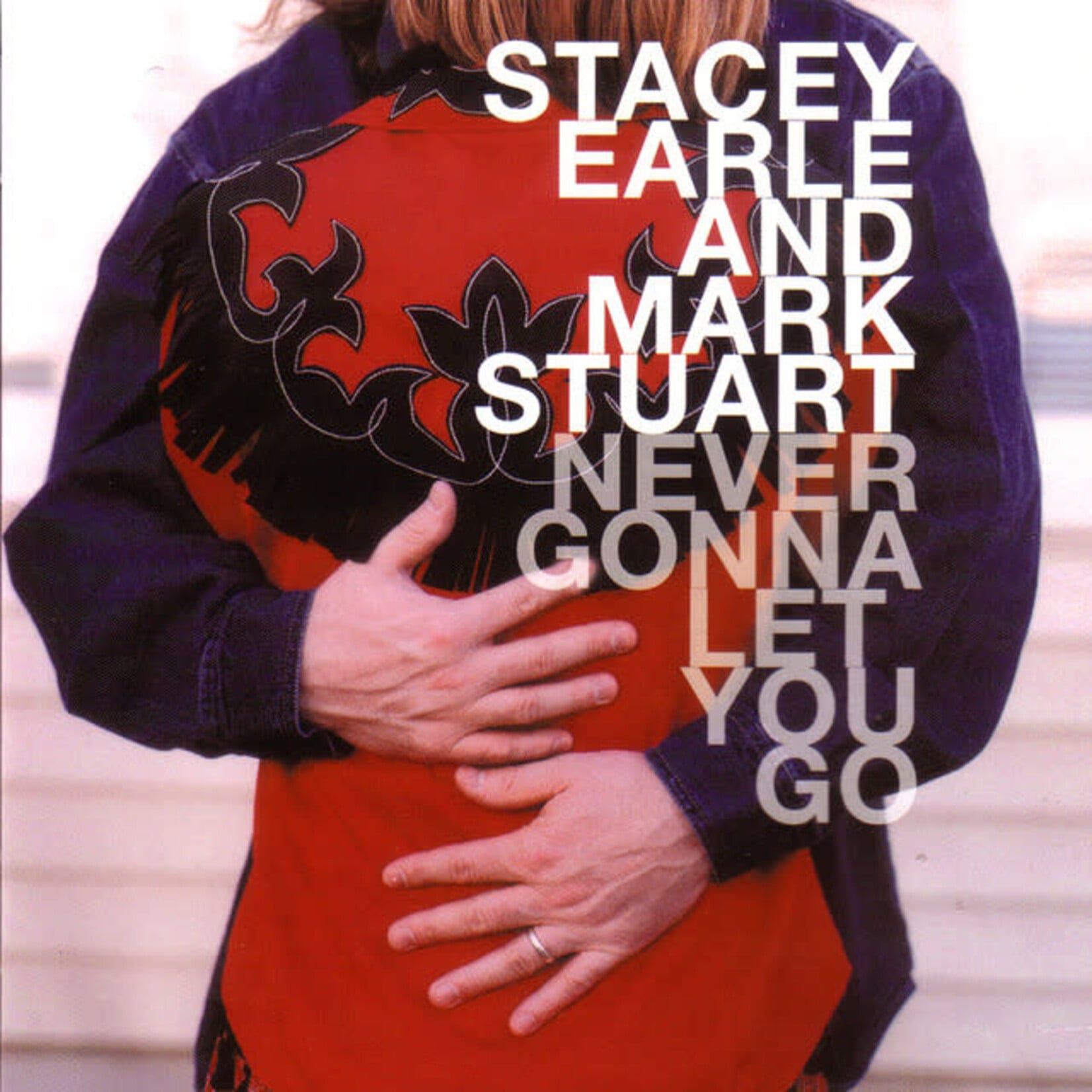 Stacey Earle/Mark Stuart - Never Gonna Let You Go [USED 2CD]
