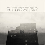 Wooden Sky - Every Child A Daughter, Every Moon A Sun [USED CD]
