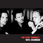 Fun Lovin' Criminals - 100% Colombian [USED CD]