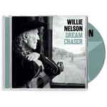 Willie Nelson - Dream Chaser [CD]