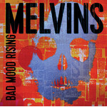 Melvins - Bad Mood Rising [CD]