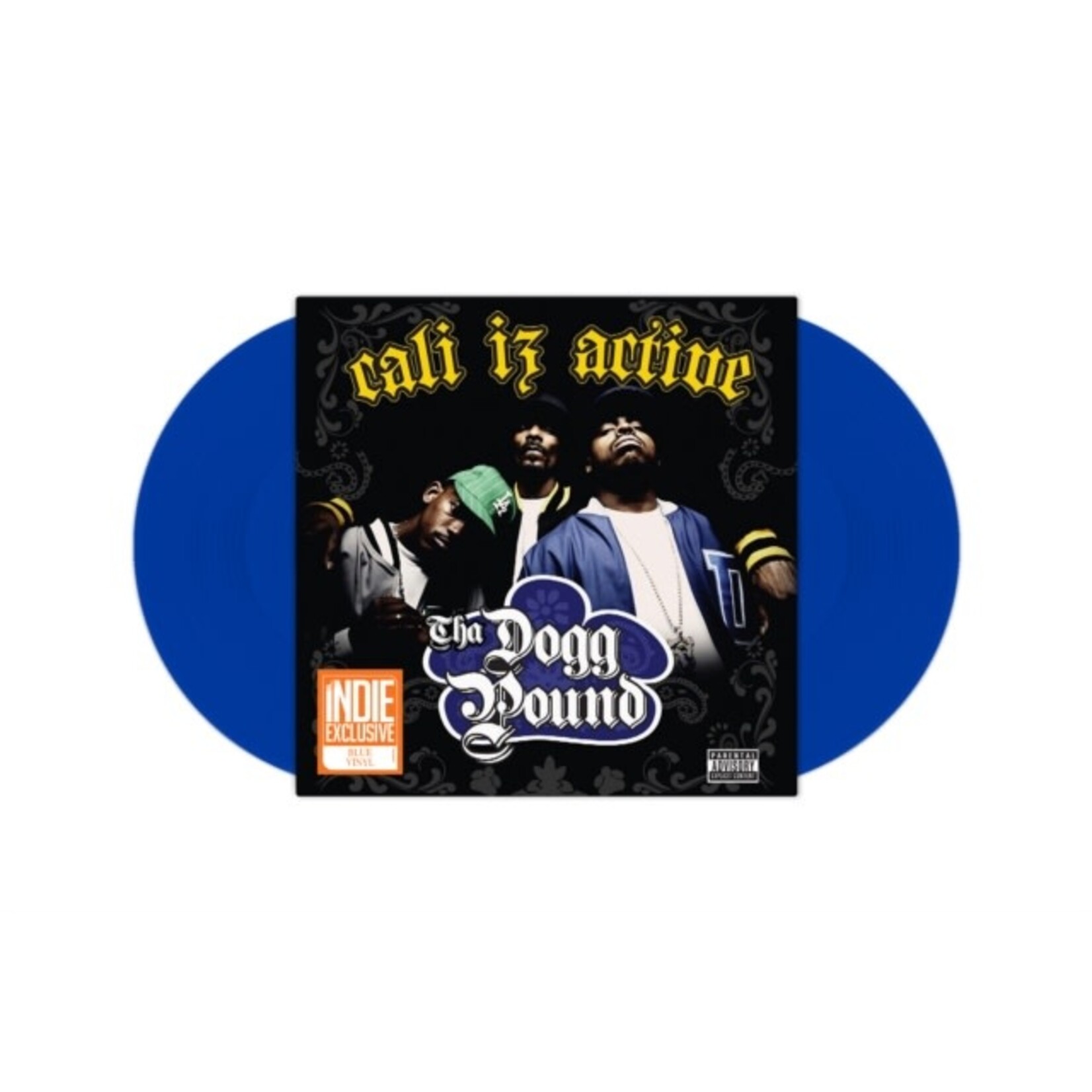 Tha Dogg Pound - Cali Is Active (Blue Vinyl) (RSD Essential) [2LP]